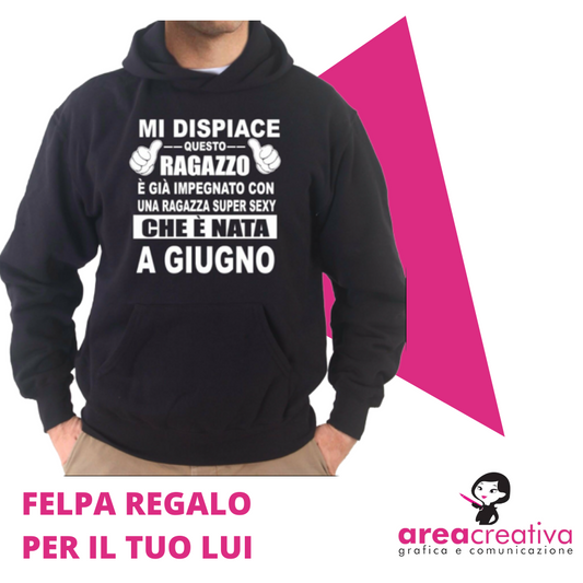 FELPA REGALO PER IL TUO LUI